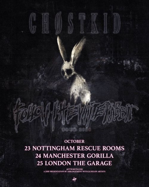 Ghostkid - Follow the White Rabbit Tour 2026 Ghostkid october 2026 tour poster