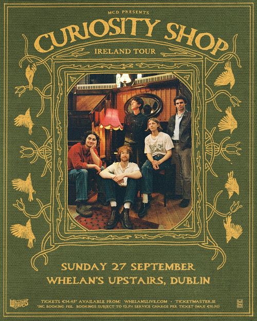 CURIOSITY SHOP IRELAND TOUR CURIOSITY SHOP at Whelan's Upstairs on 27 September 2026 gig poster