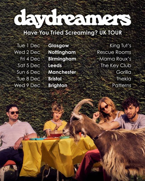 daydreamers Have You Tried Screaming? UK TOUR Daydreamers december 2026 tour poster