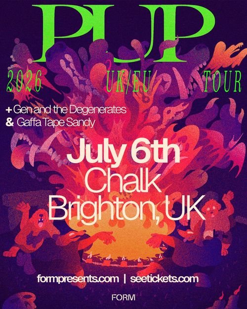 PLJ 2026 UK/EU TOUR Gaffa Tape Sandy, PLJ, Gen and the Degenerates at Chalk on 6 July 2026 gig poster