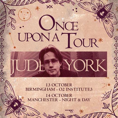 Once Upon A Tour - Jude York Jude York october 2026 tour poster
