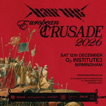 Half The European Crusade 2026 Half The at O2 INSTITUTE3 on 12 December 2026 gig poster