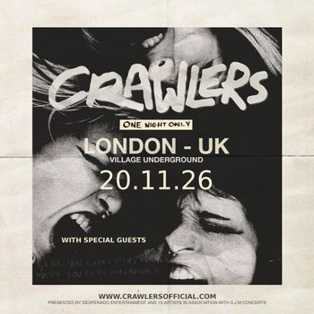 CRAWLERS at VILLAGE UNDERGROUND on 20 November 2026 gig poster