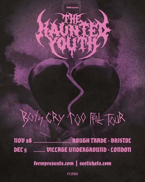 The Haunted Youth - Boys Cry Too Fall Tour The Haunted Youth november 2026 to december 2026 tour poster