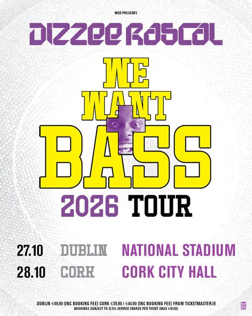 Dizzee Rascal - We Want Bass 2026 Tour Dizzee Rascal october 2026 tour poster