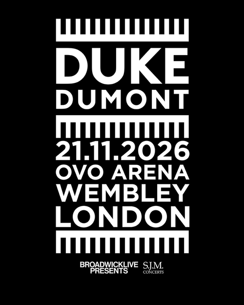 DUKE DUMONT at OVO ARENA on 21 November 2026 gig poster