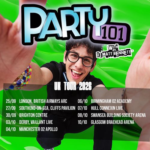 Party 101 UK Tour 2026 with DJ Matt Bennett DJ Matt Bennett september 2026 to october 2026 tour poster