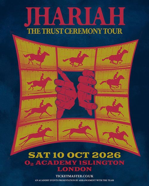 JHARIAH - THE TRUST CEREMONY TOUR Jhariah at O2 Academy Islington on 10 October 2026 gig poster
