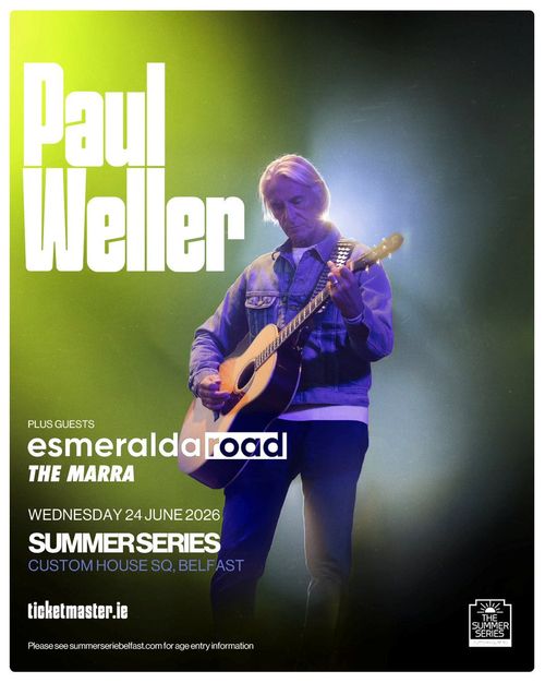 Paul Weller Esmeralda Road, Marra at Custom House SQ on 24 June 2026 gig poster
