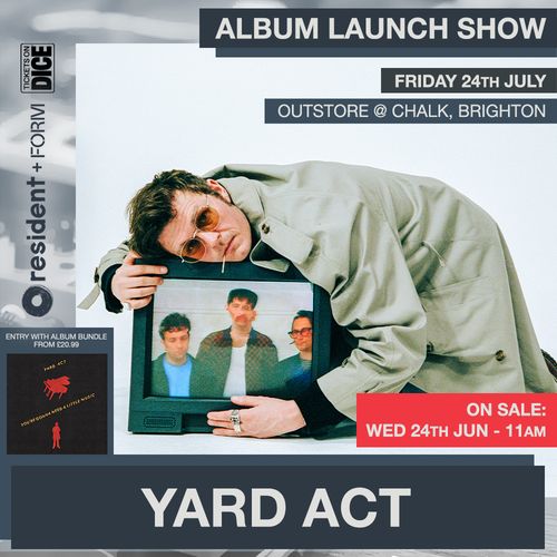 ALBUM LAUNCH SHOW Yard Act at Chalk on 24 July 2026 gig poster