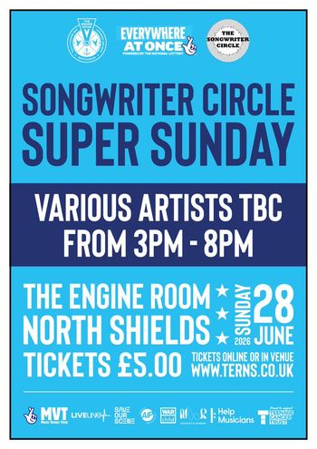 SONGWRITER CIRCLE SUPER SUNDAY Various Artists TBC at The Engine Room on 28 June 2026 gig poster