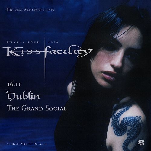Kissfaculty - Khazna Tour 2026 Kissfaculty at The Grand Social on 16 November 2026 gig poster