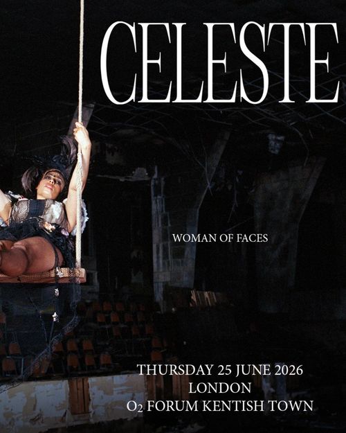 CELESTE at O2 Forum Kentish Town on 25 June 2026 gig poster