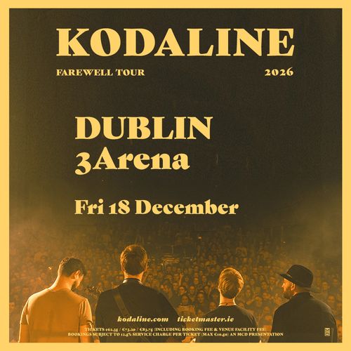 Kodaline Farewell Tour Kodaline at 3Arena on 18 December 2026 gig poster