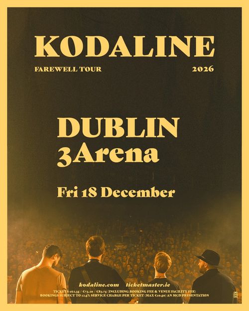 Kodaline Farewell Tour Kodaline at 3Arena on 18 December 2026 gig poster