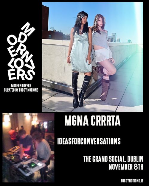 MGNA CRRRTA - IDEASFORCONVERSATIONS Mgna Crrrta at The Grand Social on 8 November 2026 gig poster