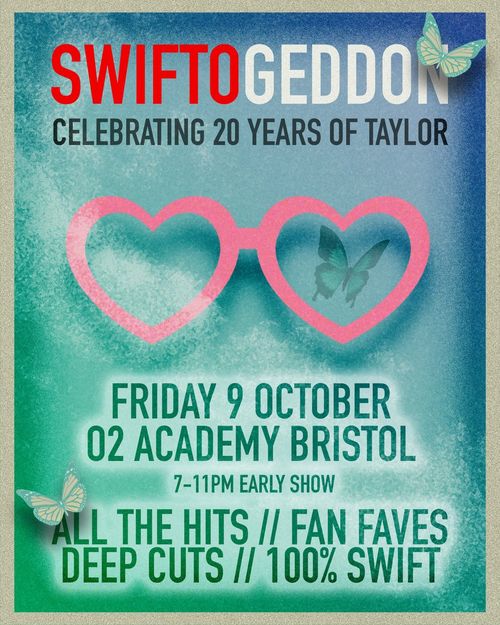 SWIFTOGEDDON - Celebrating 20 Years of Taylor SWIFTOGEDDON at O2 Academy on 9 October 2026 gig poster