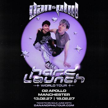 Dan + Phil Hard Launch World Tour Dan & Phil february 2027 tour poster