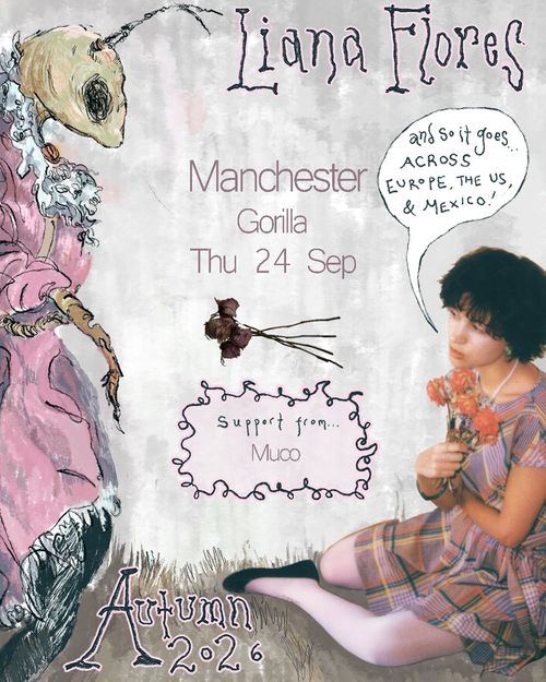 Liana Flores Muco at Gorilla on 24 September 2026 gig poster