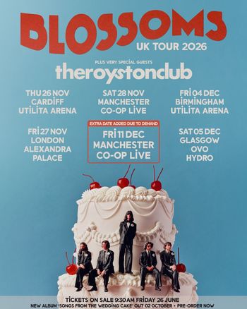 BLOSSOMS UK TOUR 2026 theroystonclub, Blossoms at Alexandra Palace on 27 November 2026 gig poster