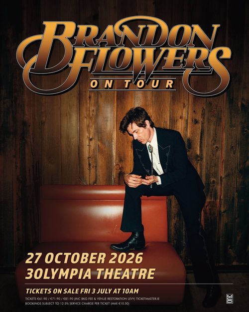 Brandon Flowers ON TOUR Brandon Flowers at 30Olympia Theatre on 27 October 2026 gig poster