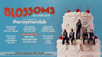 BLOSSOMS UK TOUR 2026 Blossoms, theroystonclub at ALEXANDRA PALACE on 27 November 2026 gig poster