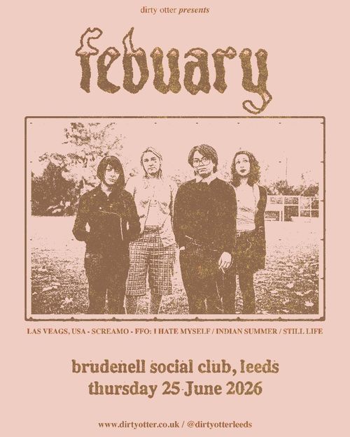 febuary LAS VEAGS, USA at brudenell social club on 25 June 2026 gig poster