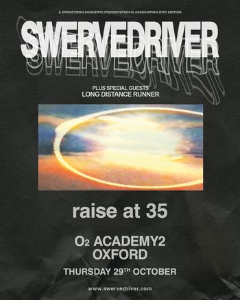 SWERVEDRIVER Long Distance Runner at O2 ACADEMY2 on 29 October 2026 gig poster