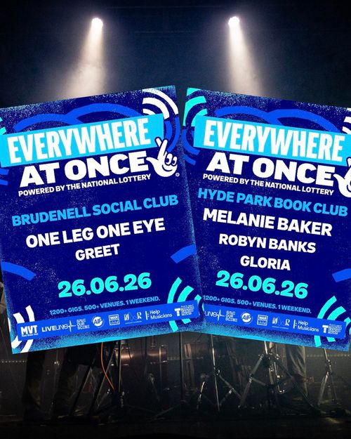 Everywhere At Once Powered By The National Lottery Gloria, Greet, Melanie Baker, ROBYN BANKS, One Leg One Eye june 2026 tour poster
