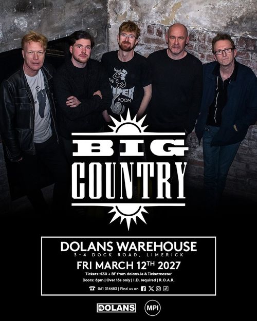 BIG COUNTRY at DOLANS WAREHOUSE on 12 March 2027 gig poster