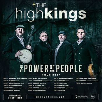 The High Kings - The Power of the People Tour 2027 The High Kings, The High Kings december 2027 to february 2028 tour poster