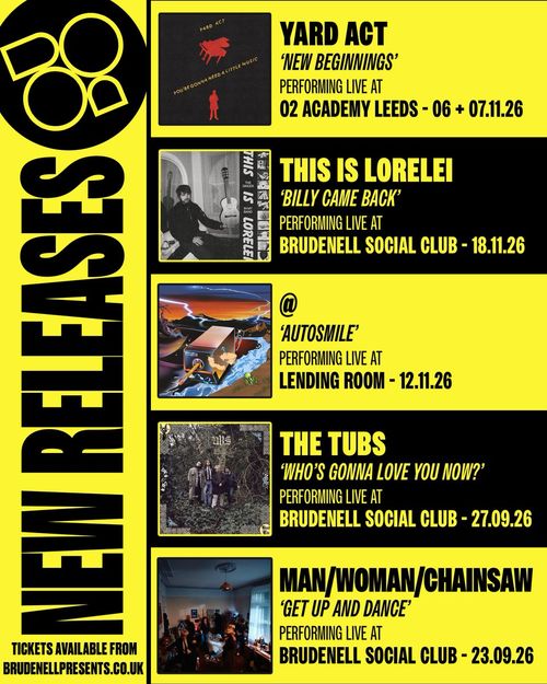 NEW RELEASES The Tubs, Yard Act, This Is Lorelei, Man/Woman/Chainsaw, @ september 2026 to november 2026 tour poster