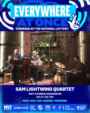SAM LIGHTWING QUARTET at Matt & Phreds on 27 June 2026 gig poster
