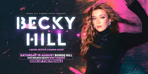 BECKY HILL at Borde Hill on 15 August 2026 gig poster