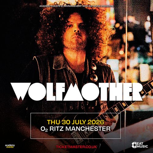 WOLFMOTHER at O2 RITZ on 30 July 2026 gig poster