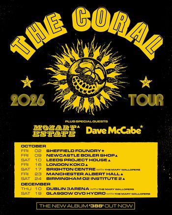 The Coral 2026 Tour Mozart Estate, The Coral, The Mary Wallopers, Dave McCabe october 2026 to december 2026 tour poster