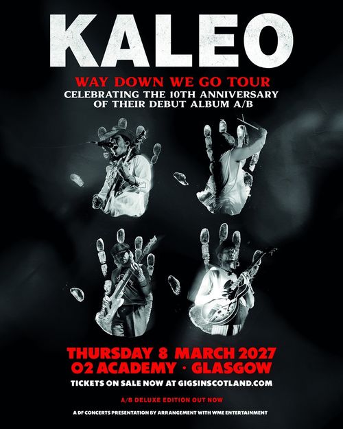 KALEO - WAY DOWN WE GO TOUR Kaleo at O2 Academy on 8 March 2027 gig poster