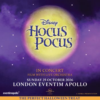 Disney Hocus Pocus at Eventim Apollo on 25 October 2026 gig poster