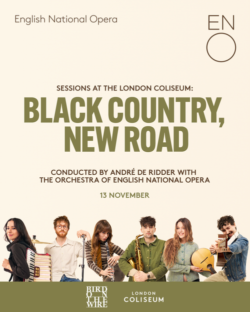 BLACK COUNTRY, NEW ROAD at London Coliseum on 13 November 2026 gig poster