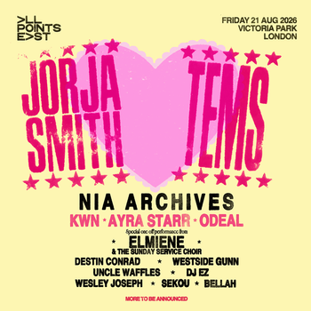 JORJA SMITH & TEMS Tems, Nia Archives, AYRA STARR, KWN, ODEAL, Uncle Waffles, Sekou, Westside Gunn, Wesley Joseph, JORJA SMITH, DJ EZ, ELMENE, Bellah, DESTIN CONRAD at Victoria Park on 21 August 2026 gig poster
