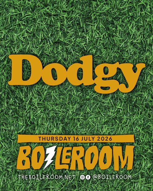 Dodgy at BOILERROOM on 16 July 2026 gig poster