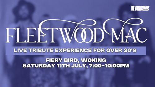 FLEETWOOD MAC at Fiery Bird on 11 July 2026 gig poster