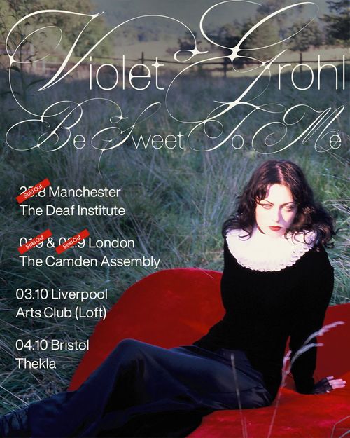 Violet Grohl Be Sweet To Me Violet Grohl september 2026 to october 2026 tour poster