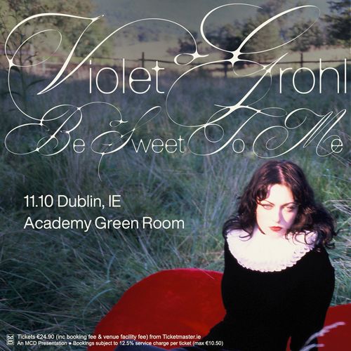 Violet Grohl - Be Sweet To Me Violet Grohl at Academy Green Room on 11 October 2026 gig poster