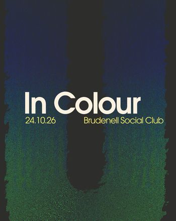 In Colour at Brudenell Social Club on 24 October 2026 gig poster