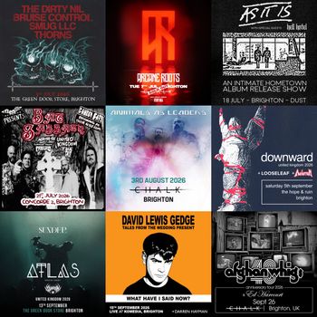 Brighton Gigs in July As It Is, The Dirty Nil, SMUG LLC, Bruise Control, DOWNWARD, Animals as Leaders, Darren Hayman, Ed Harcourt, The Afghan Whigs, Atlas, Black Hex, Black Massiff, David Lewis Gedge, Arcane Roots, Kingsdown, Hell Hotel, Sunder, Cancer Bats, Looseleaf, Purgatory, thorns, Aeternum july 2026 to september 2026 tour poster