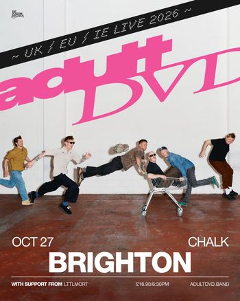 adult DVD LTTLMT at Chalk on 27 October 2026 gig poster