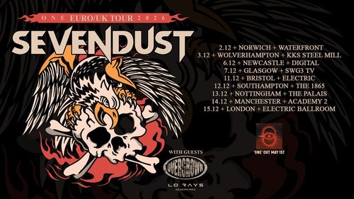 Sevendust - One Euro/UK Tour 2026 Sevendust, Lo Rays, Overground, Lo Rays december 2026 tour poster