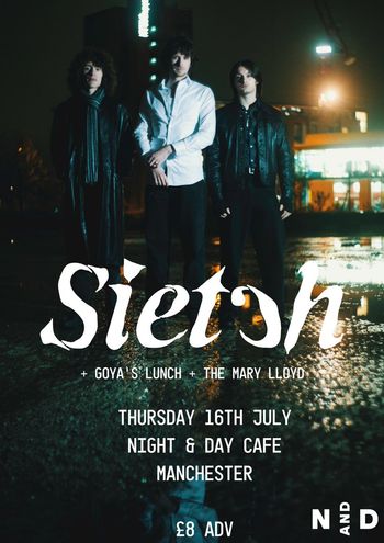 Sietah The Mary Lloyd, Goya's Lunch at Night & Day Cafe on 16 July 2026 gig poster