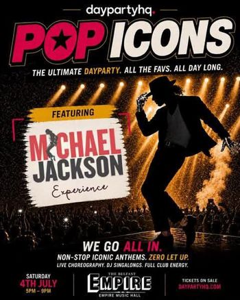 POP ICONS Featuring MICHAEL JACKSON Experience MICHAEL JACKSON Experience at Empire Music Hall on 4 July 2026 gig poster